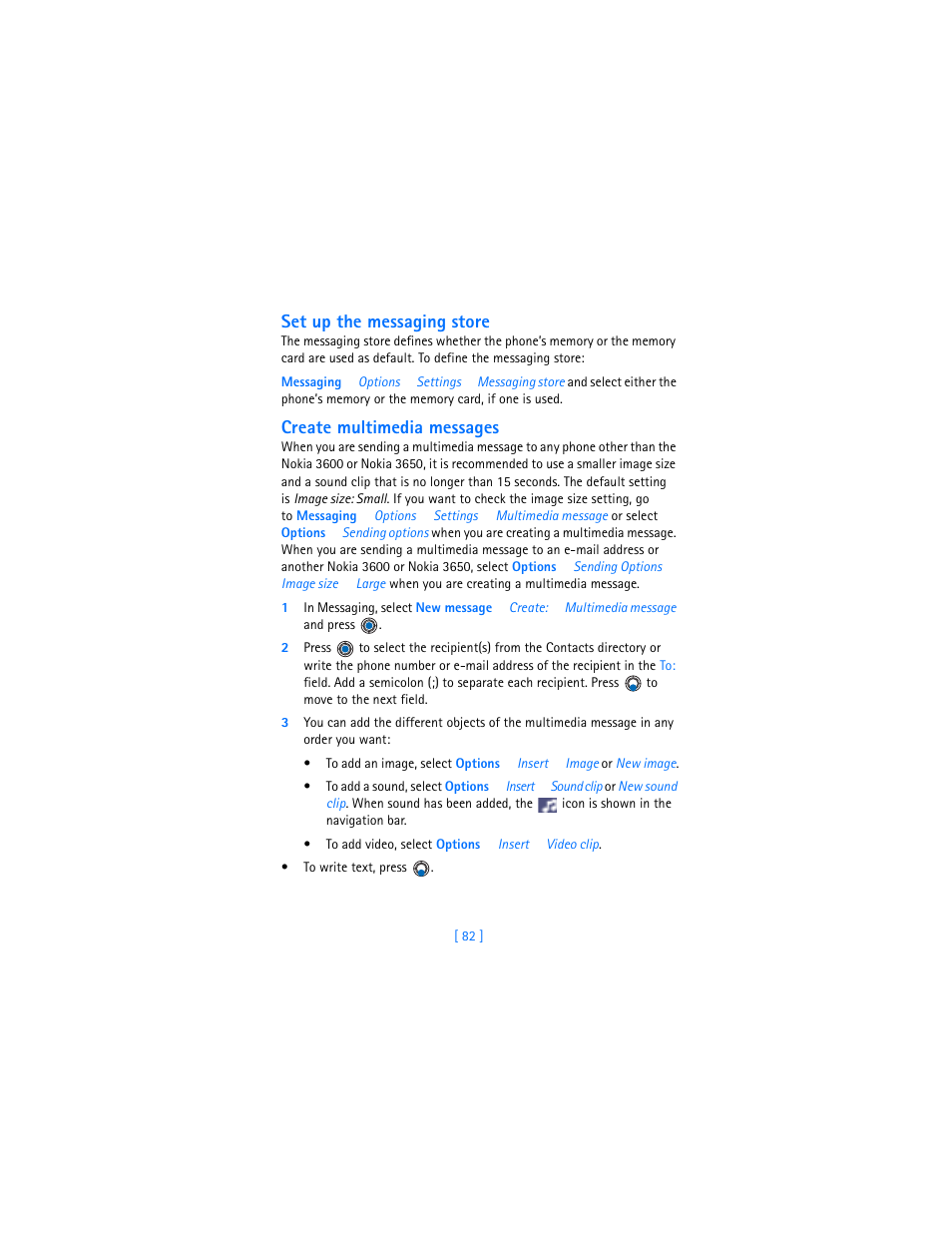 Set up the messaging store, Create multimedia messages | Nokia 3600 User Manual | Page 91 / 217