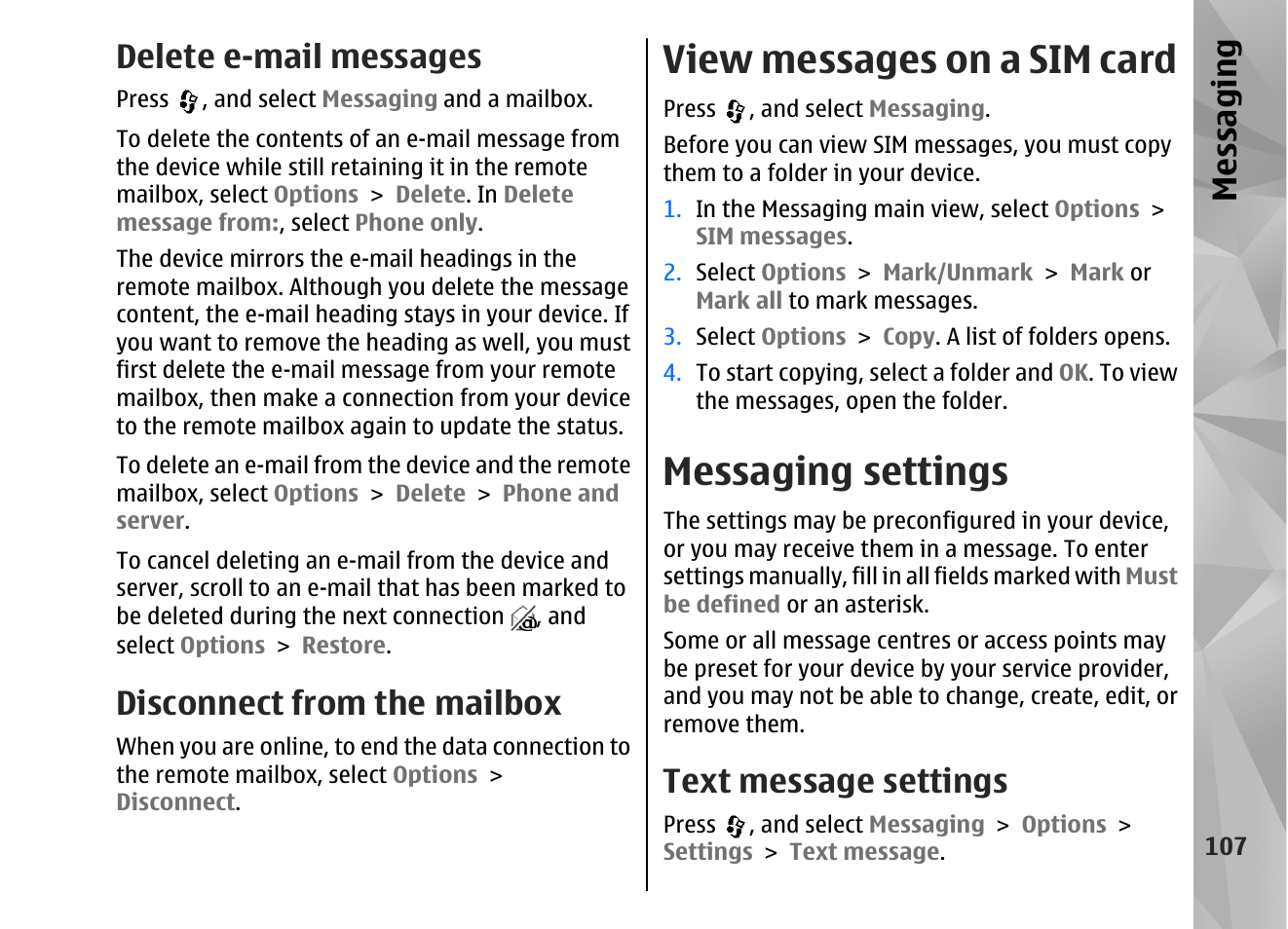 Delete e-mail messages, Disconnect from the mailbox, View messages on a sim card | Messaging settings, Text message settings, Messaging | Nokia N82 User Manual | Page 107 / 171