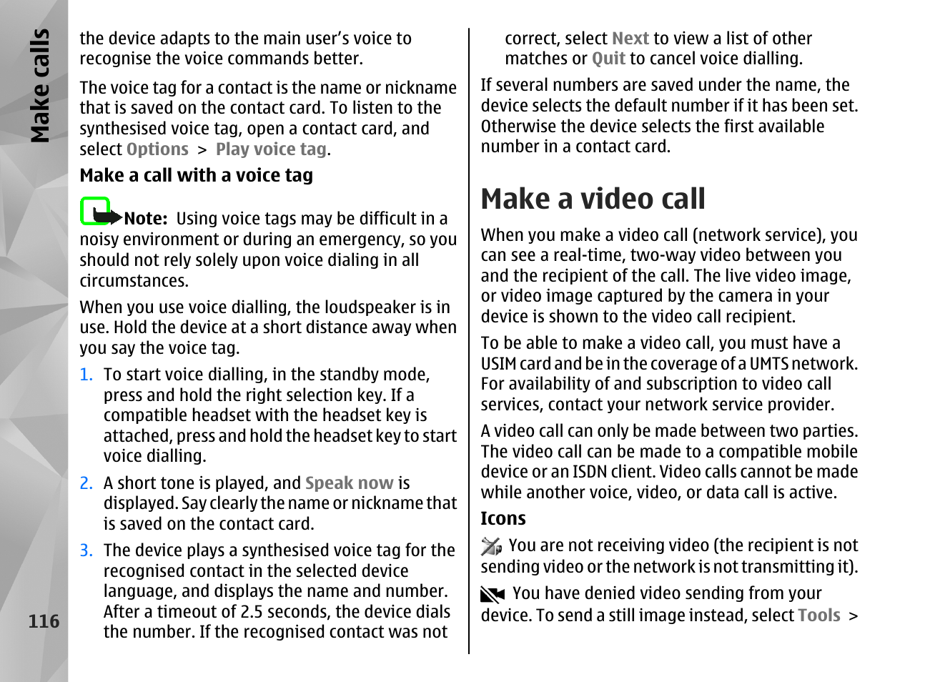 Make a video call, Make call s | Nokia N82 User Manual | Page 116 / 171