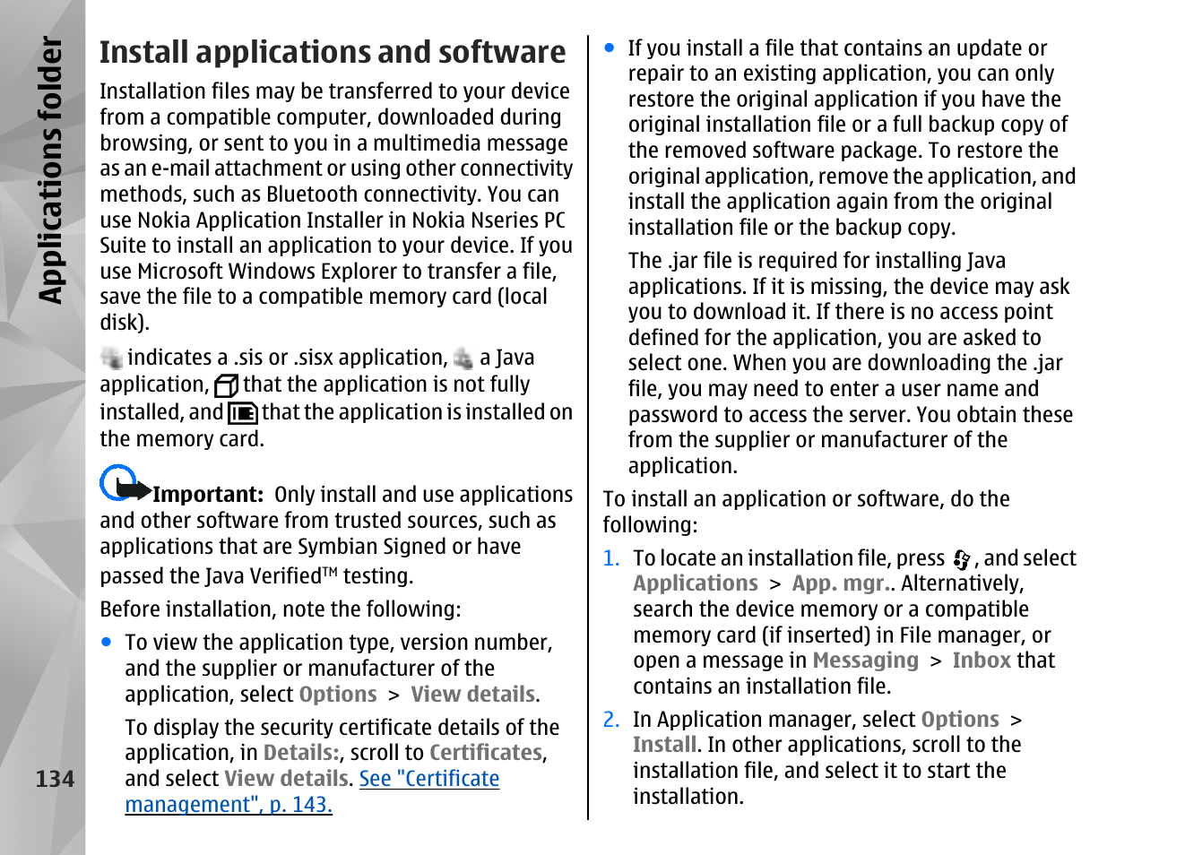 Install applications and software, Appl icati ons fol der | Nokia N82 User Manual | Page 134 / 171