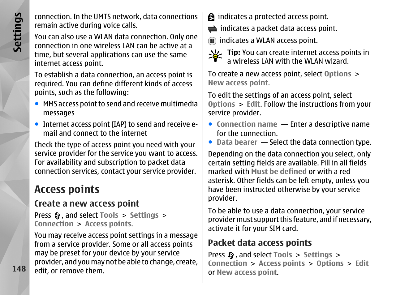 Access points, Create a new access point, Packet data access points | See "access, Points", p. 148, Security, See "access points", p. 148, Se ttings | Nokia N82 User Manual | Page 148 / 171