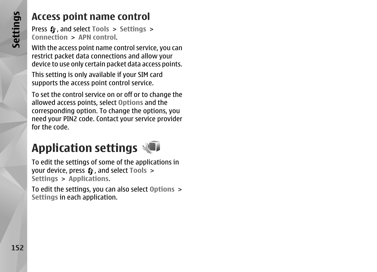 Access point name control, Application settings, Se ttings | Nokia N82 User Manual | Page 152 / 171