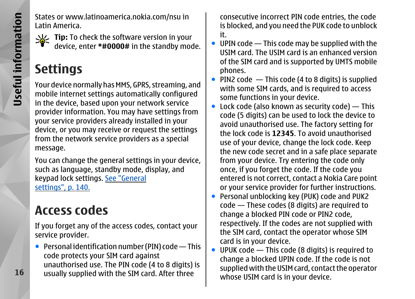 Settings, Access codes, Us efu l in formation | Nokia N82 User Manual | Page 16 / 171