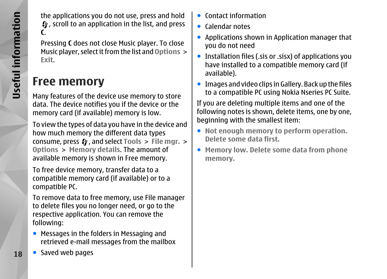 Free memory, Us efu l in formation | Nokia N82 User Manual | Page 18 / 171