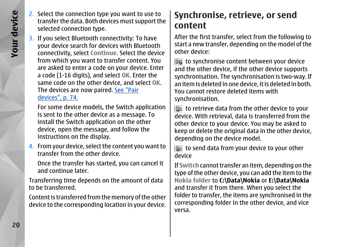 Synchronise, retrieve, or send content, Your device | Nokia N82 User Manual | Page 20 / 171