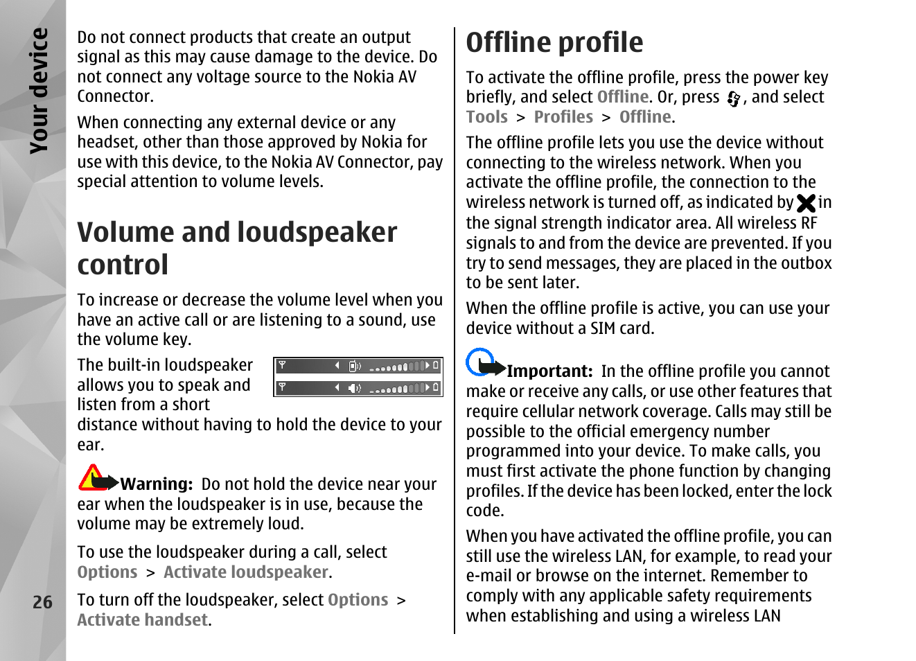 Volume and loudspeaker control, Offline profile, Your device | Nokia N82 User Manual | Page 26 / 171