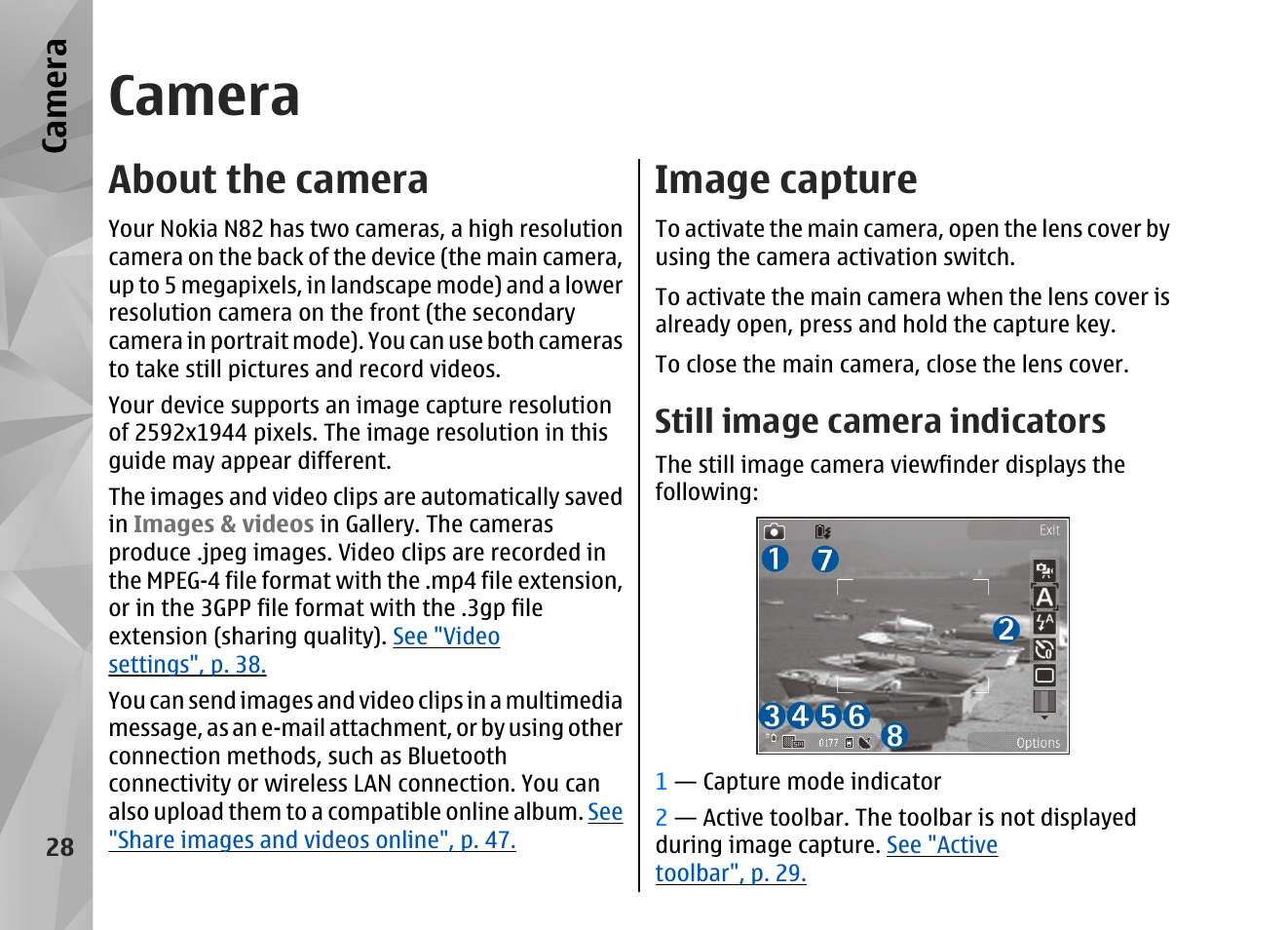 Camera, About the camera, Image capture | Still image camera indicators, Ca mera | Nokia N82 User Manual | Page 28 / 171