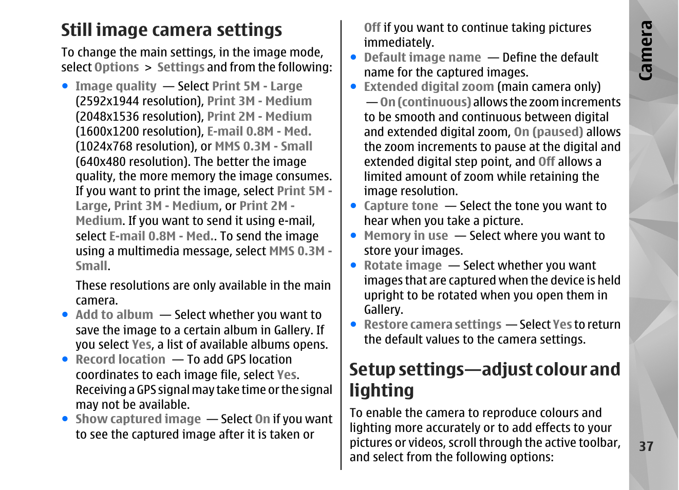 Still image camera settings, Setup settings—adjust colour and lighting, Setup settings—adjust colour and | Lighting", p. 37, Toolbar, See "setup settings, Adjust colour and lighting", p. 37, To chan, Ca mera | Nokia N82 User Manual | Page 37 / 171