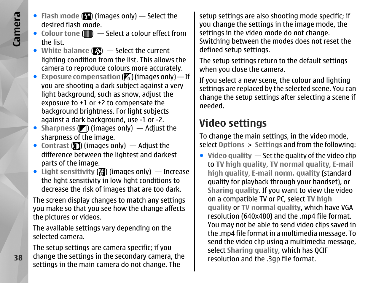 Video settings, See "video, Settings", p. 38 | Video settings", p. 38, Ca mera | Nokia N82 User Manual | Page 38 / 171