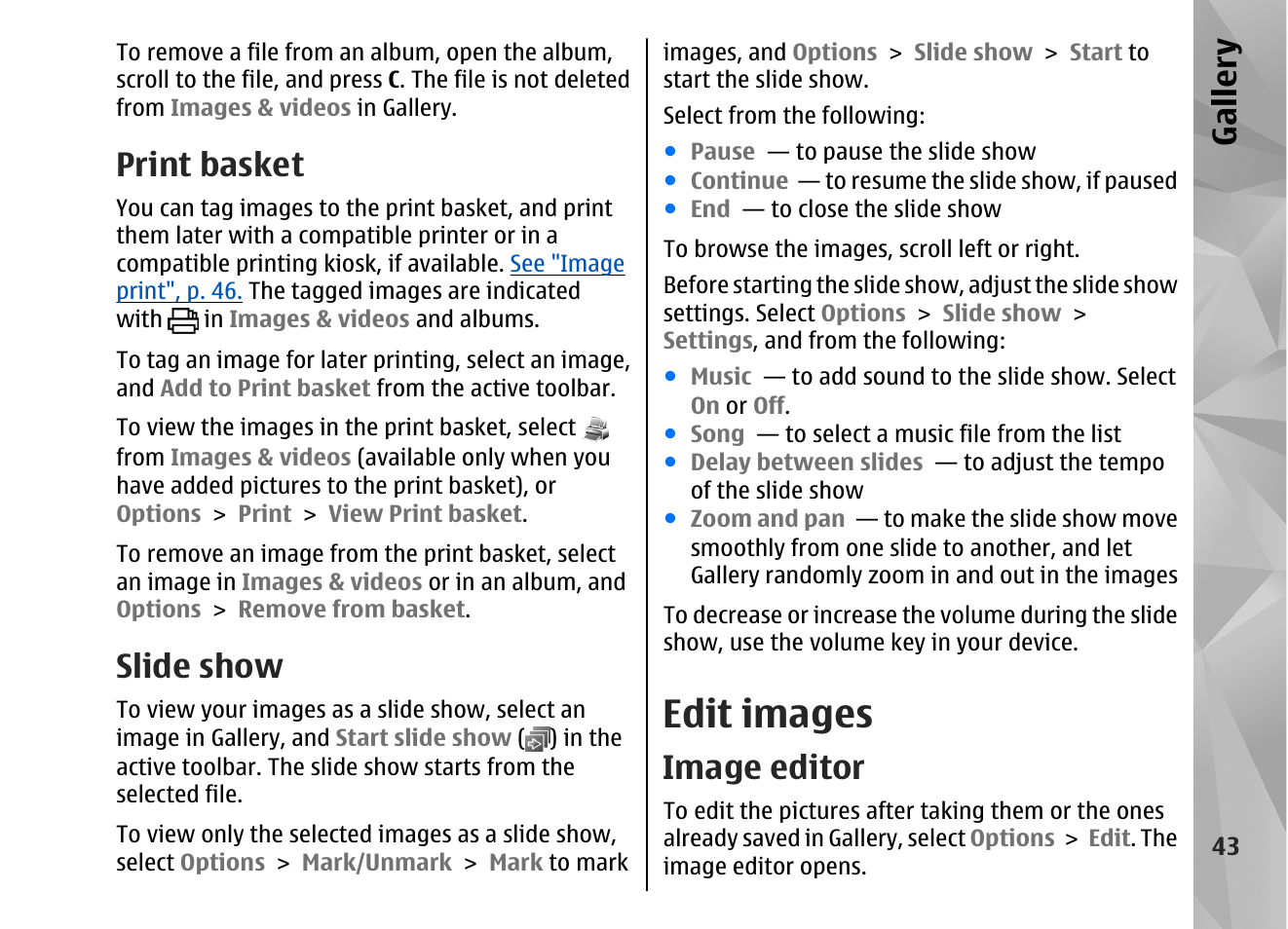 Print basket, Slide show, Edit images | Image editor, See "edit images", p. 43, Print basket", p. 43, See "print basket", p. 43, Gallery | Nokia N82 User Manual | Page 43 / 171