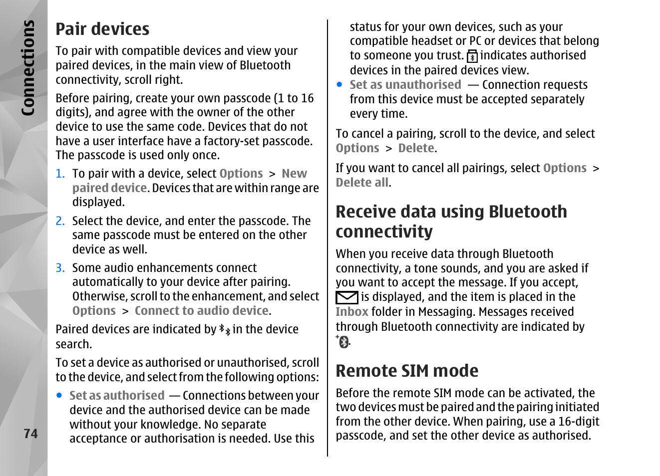 Pair devices, Receive data using bluetooth connectivity, Remote sim mode | See "remote sim, Mode", p. 74, See "pair, Devices", p. 74, Con nectio ns | Nokia N82 User Manual | Page 74 / 171