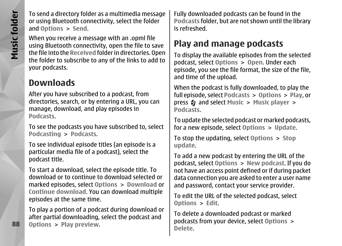 Downloads, Play and manage podcasts, Music fol der | Nokia N82 User Manual | Page 88 / 171