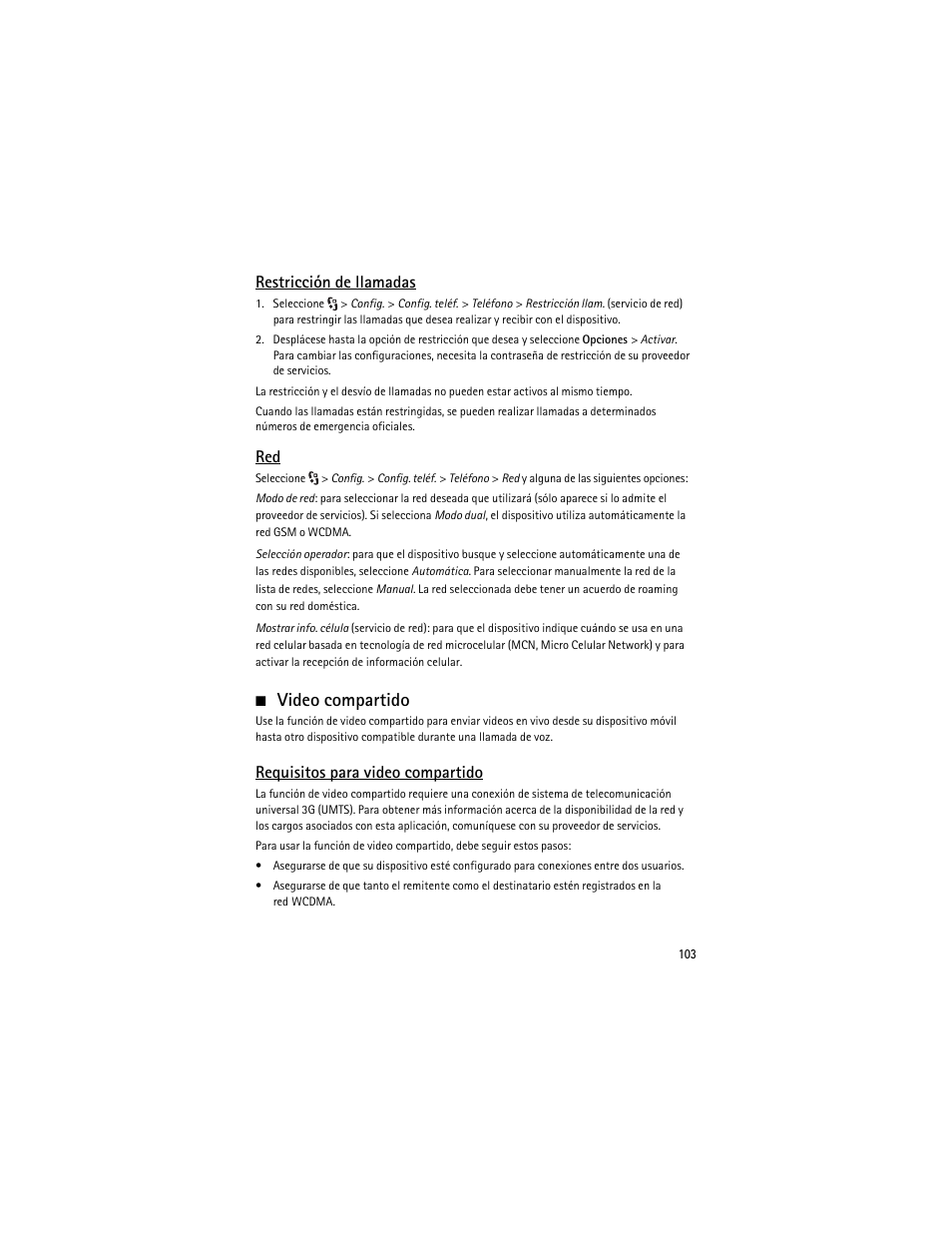 Video compartido, Restricción de llamadas, Requisitos para video compartido | Nokia 6210 Navigator User Manual | Page 104 / 162
