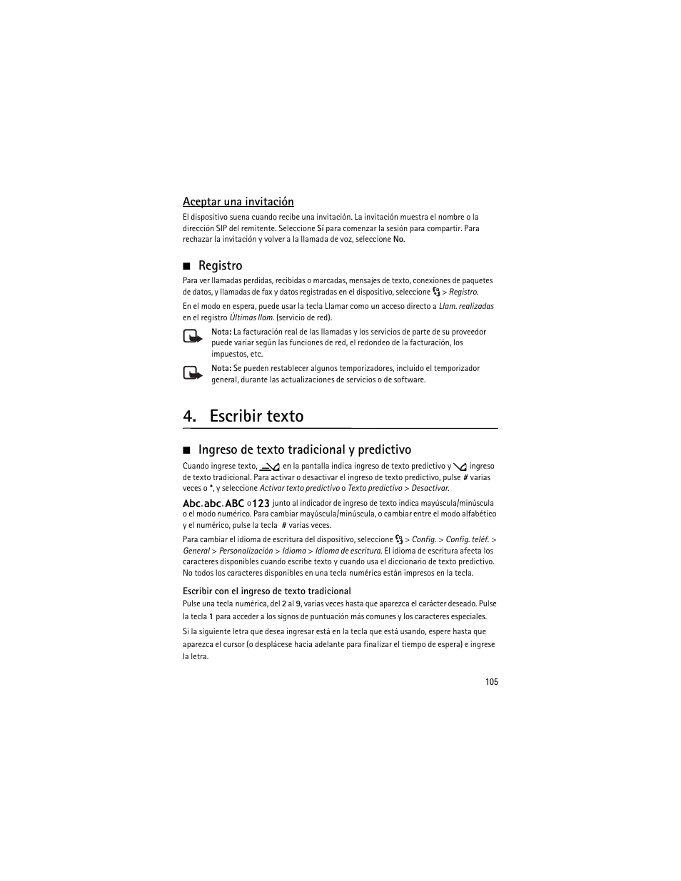 Registro, Escribir texto, Ingreso de texto tradicional y predictivo | Aceptar una invitación | Nokia 6210 Navigator User Manual | Page 106 / 162