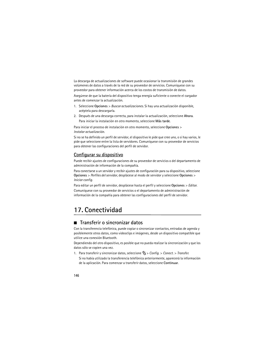 Conectividad, Transferir o sincronizar datos, Configurar su dispositivo | Nokia 6210 Navigator User Manual | Page 147 / 162