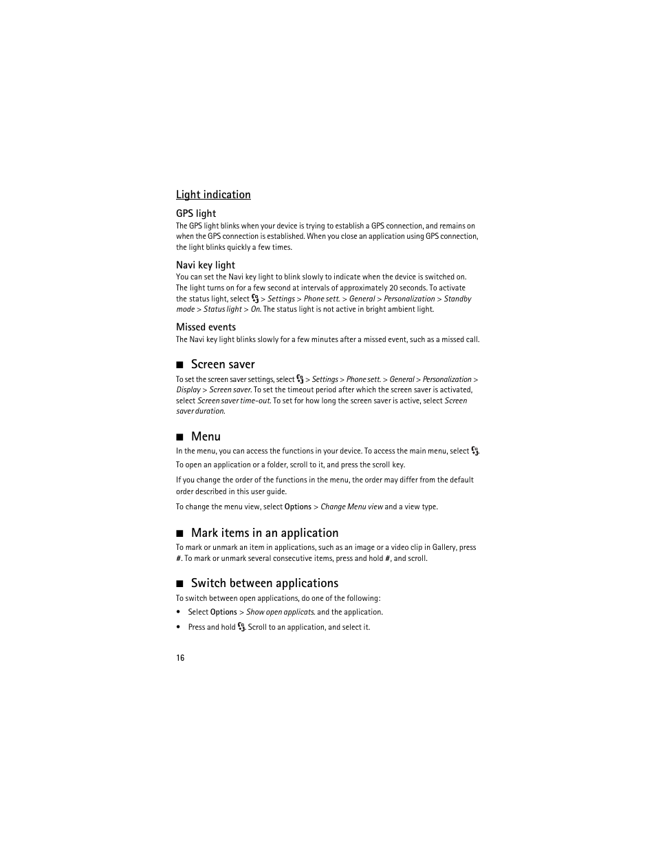 Screen saver, Menu, Mark items in an application | Switch between applications, Light indication | Nokia 6210 Navigator User Manual | Page 17 / 162