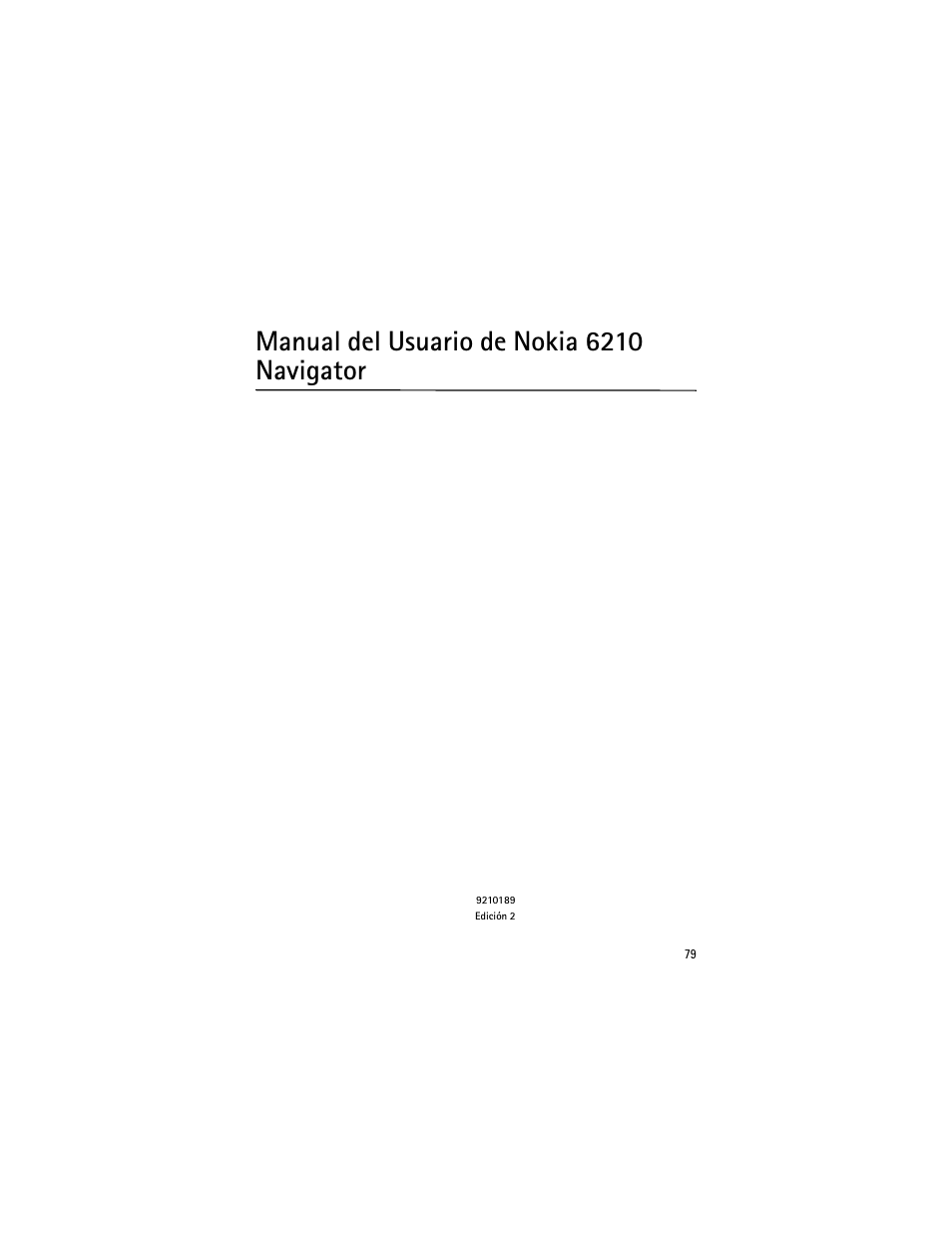 Manual del usuario de nokia 6210 navigator | Nokia 6210 Navigator User Manual | Page 80 / 162