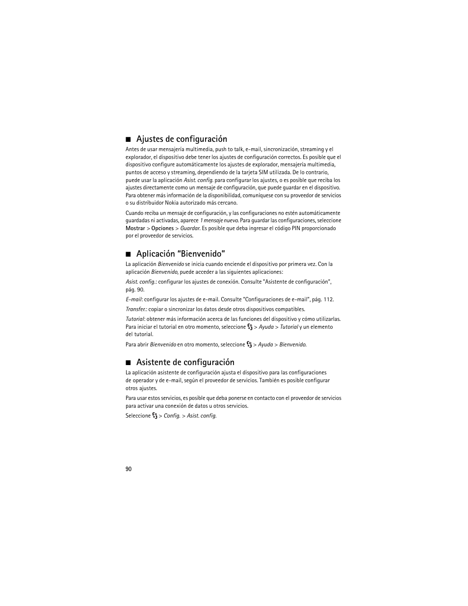 Ajustes de configuración, Aplicación “bienvenido, Asistente de configuración | Nokia 6210 Navigator User Manual | Page 91 / 162
