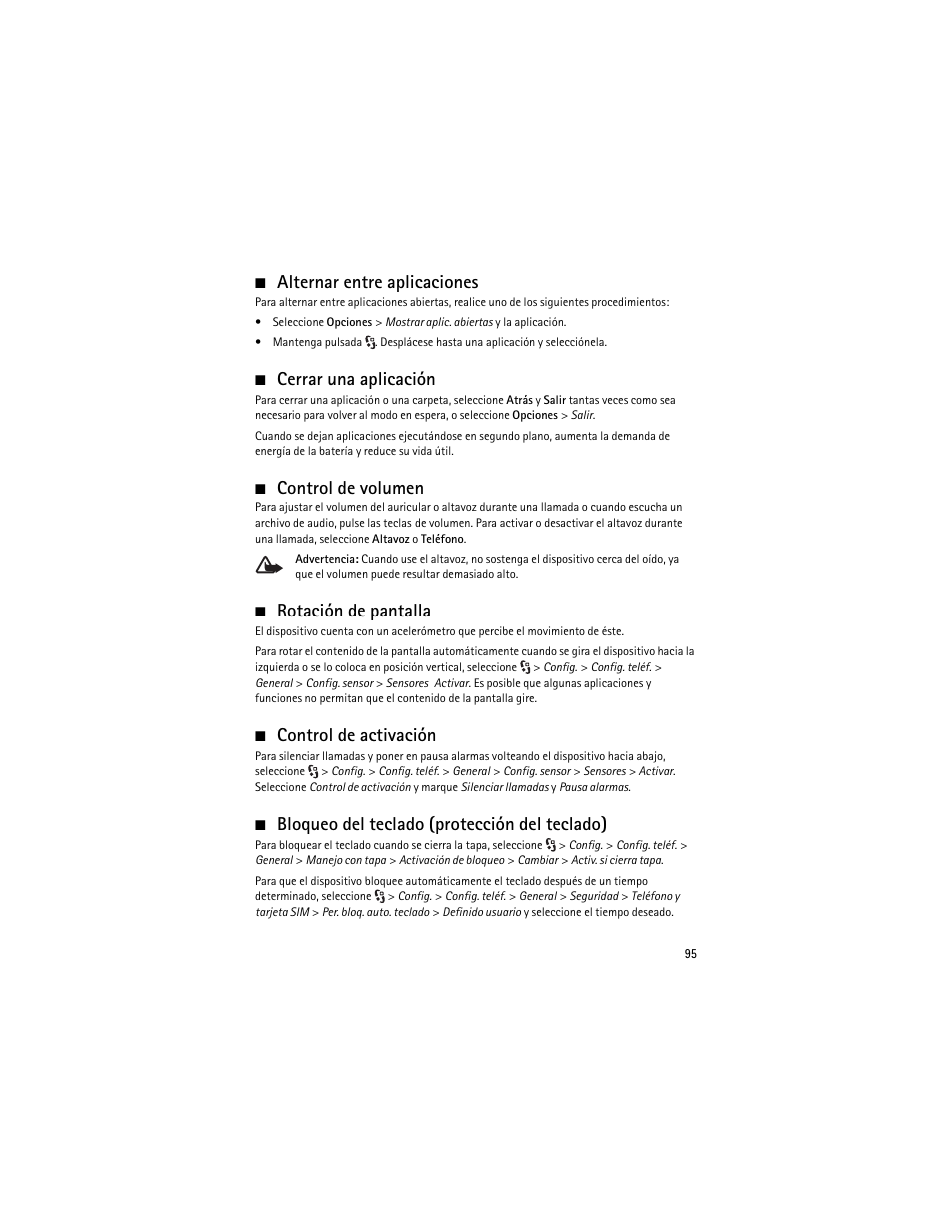 Alternar entre aplicaciones, Cerrar una aplicación, Control de volumen | Rotación de pantalla, Control de activación, Bloqueo del teclado (protección del teclado) | Nokia 6210 Navigator User Manual | Page 96 / 162