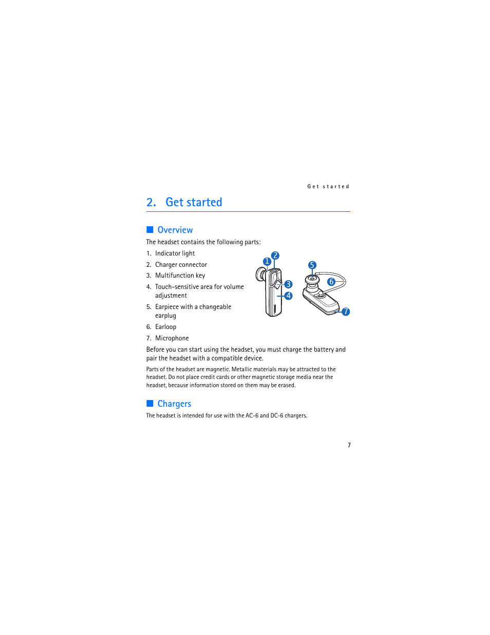 Get started, Overview, Chargers | Overview chargers | Nokia Bluetooth Headset BH-703 User Manual | Page 7 / 20