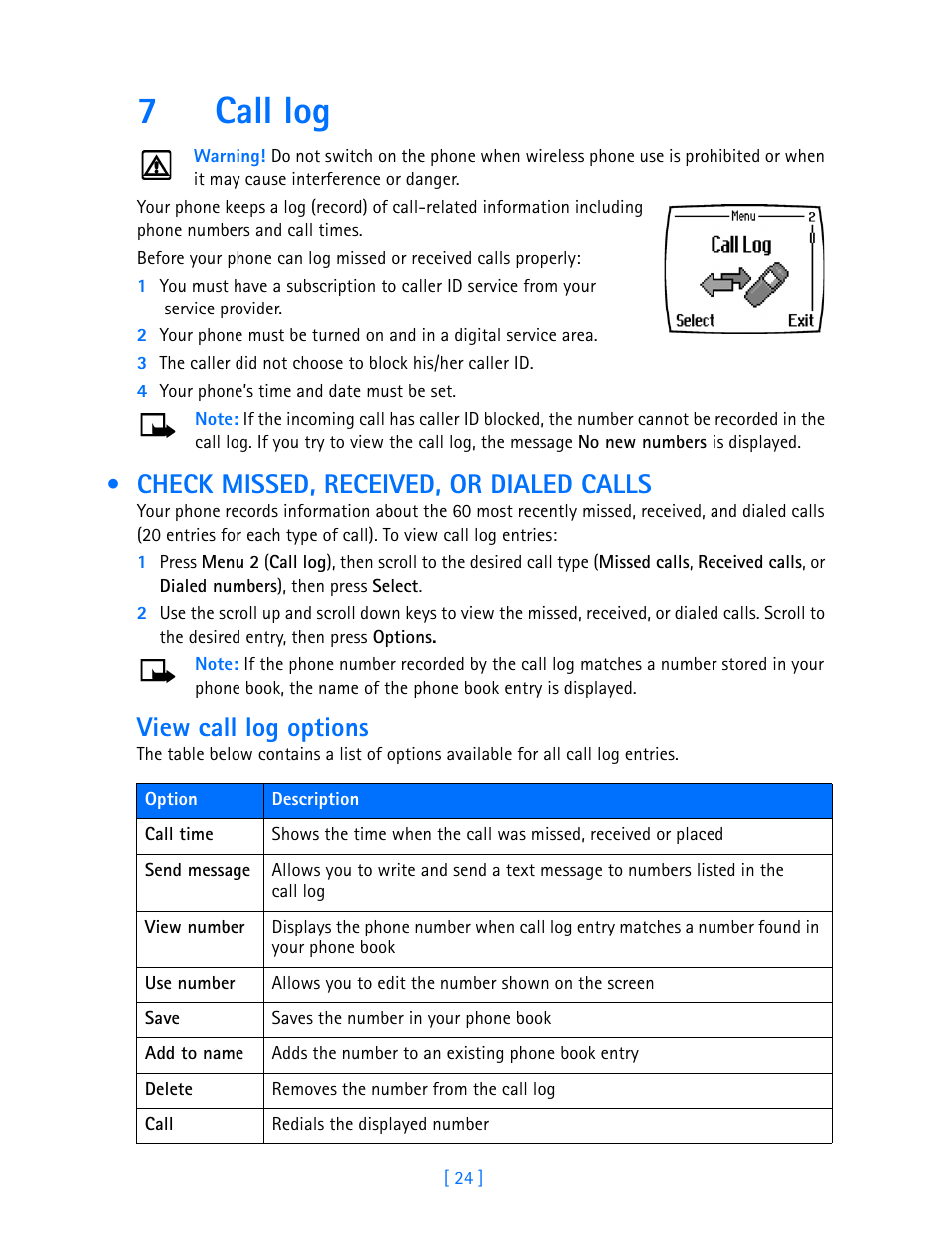 7 call log, Check missed, received, or dialed calls, View call log options | Call log, Check missed, received, or dialed calls 24, 7call log | Nokia 3585i User Manual | Page 28 / 97