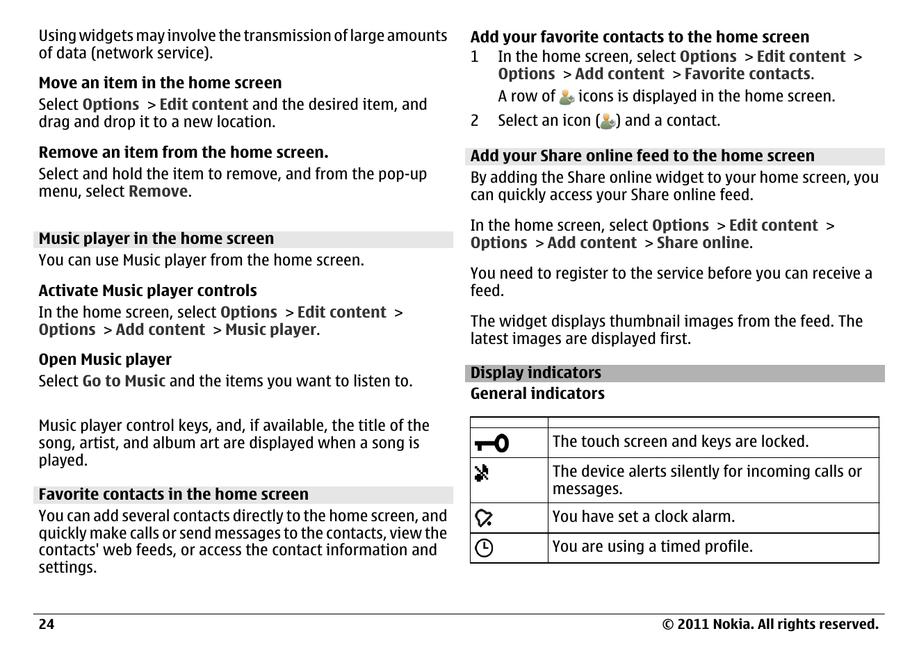 Music player in the home screen, Favorite contacts in the home screen, Add your share online feed to the home screen | Display indicators | Nokia N97 User Manual | Page 24 / 130