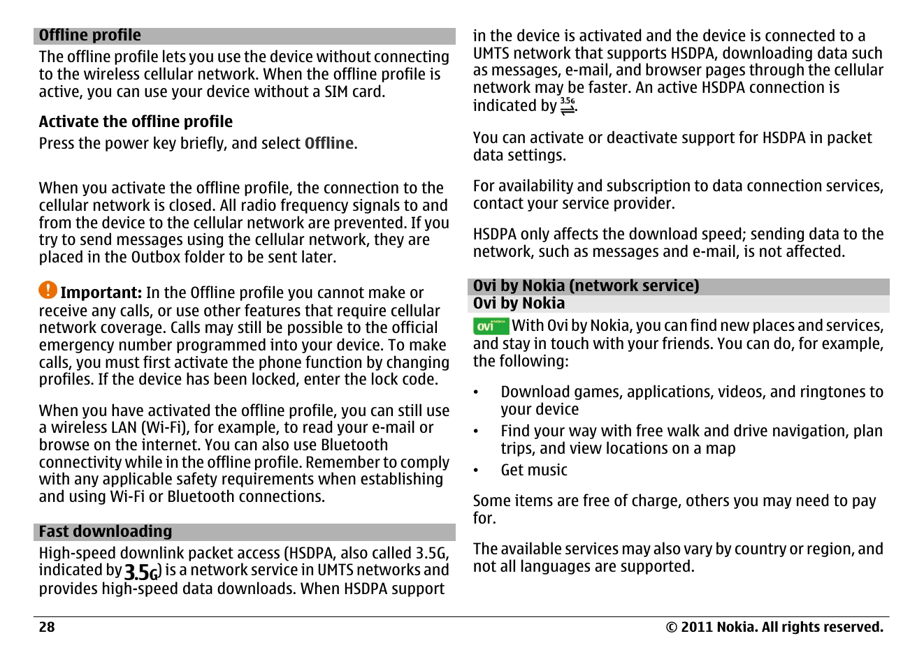 Offline profile, Fast downloading, Ovi by nokia (network service) | Ovi by nokia | Nokia N97 User Manual | Page 28 / 130