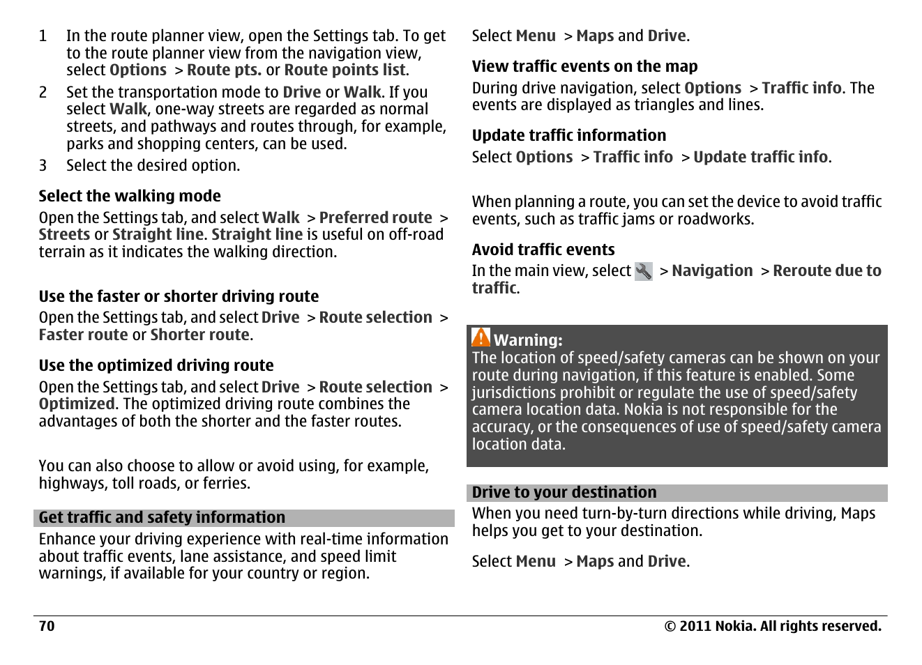 Get traffic and safety information, Drive to your destination | Nokia N97 User Manual | Page 70 / 130