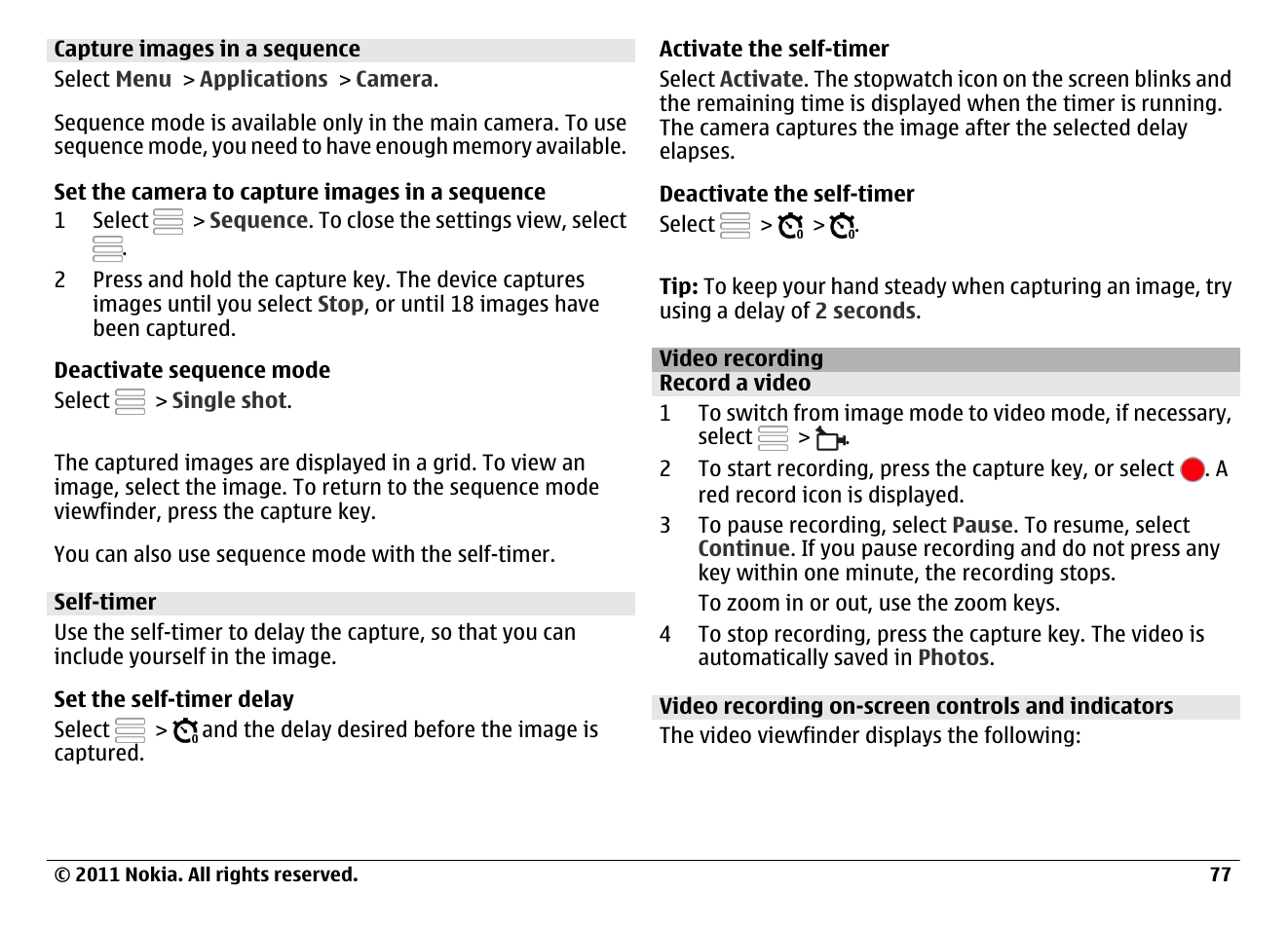 Capture images in a sequence, Self-timer, Video recording | Record a video, Video recording on-screen controls and indicators | Nokia N97 User Manual | Page 77 / 130