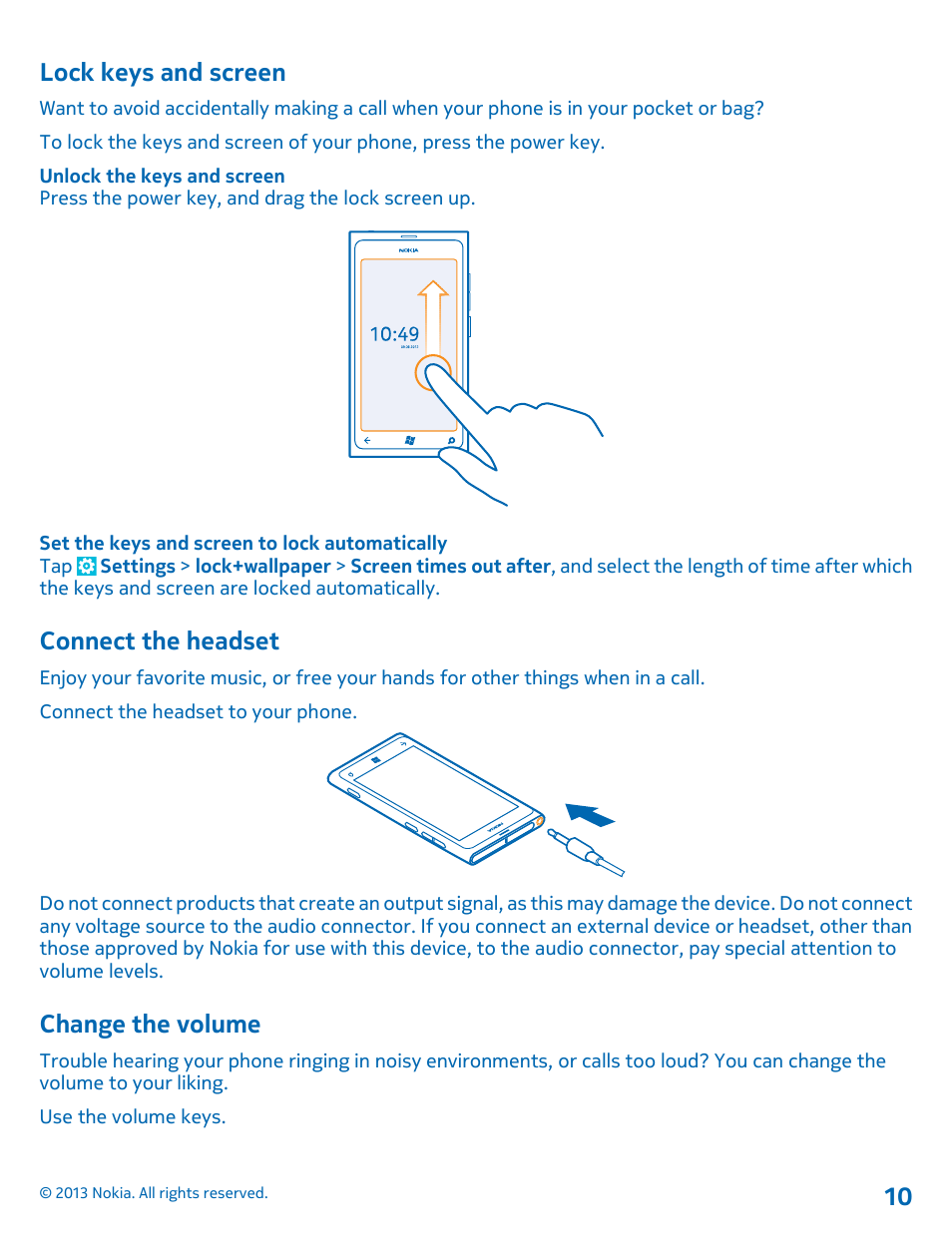 Lock keys and screen, Connect the headset, Change the volume | Nokia Lumia 800 User Manual | Page 10 / 88