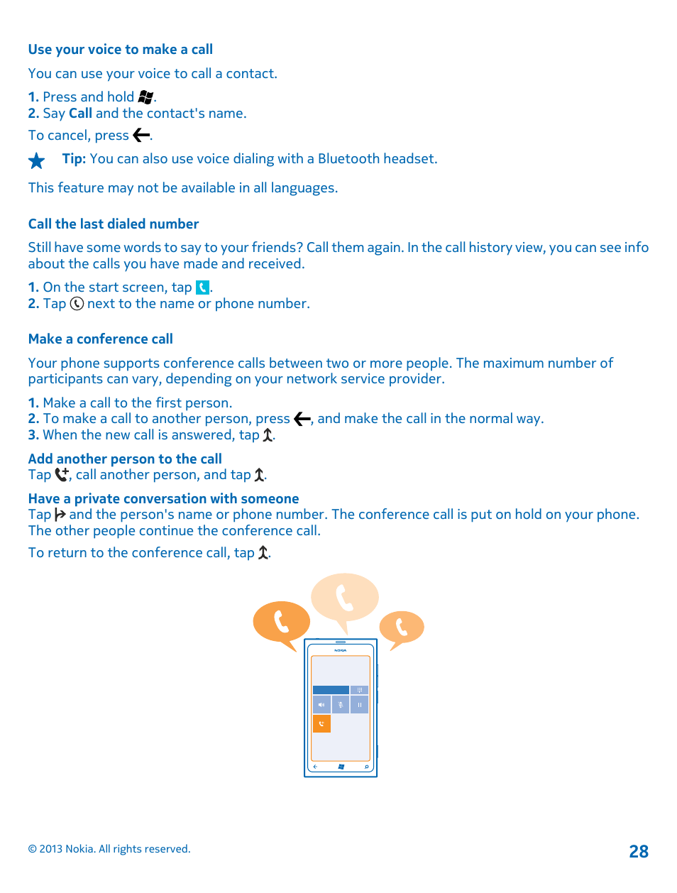 Use your voice to make a call, Call the last dialed number, Make a conference call | Nokia Lumia 800 User Manual | Page 28 / 88