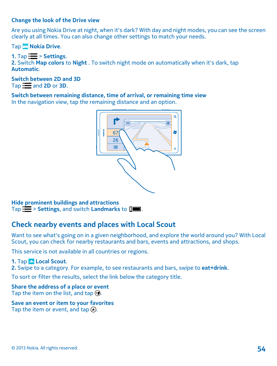 Change the look of the drive view, Check nearby events and places with local scout, Check nearby events and places with | Local scout | Nokia Lumia 800 User Manual | Page 54 / 88