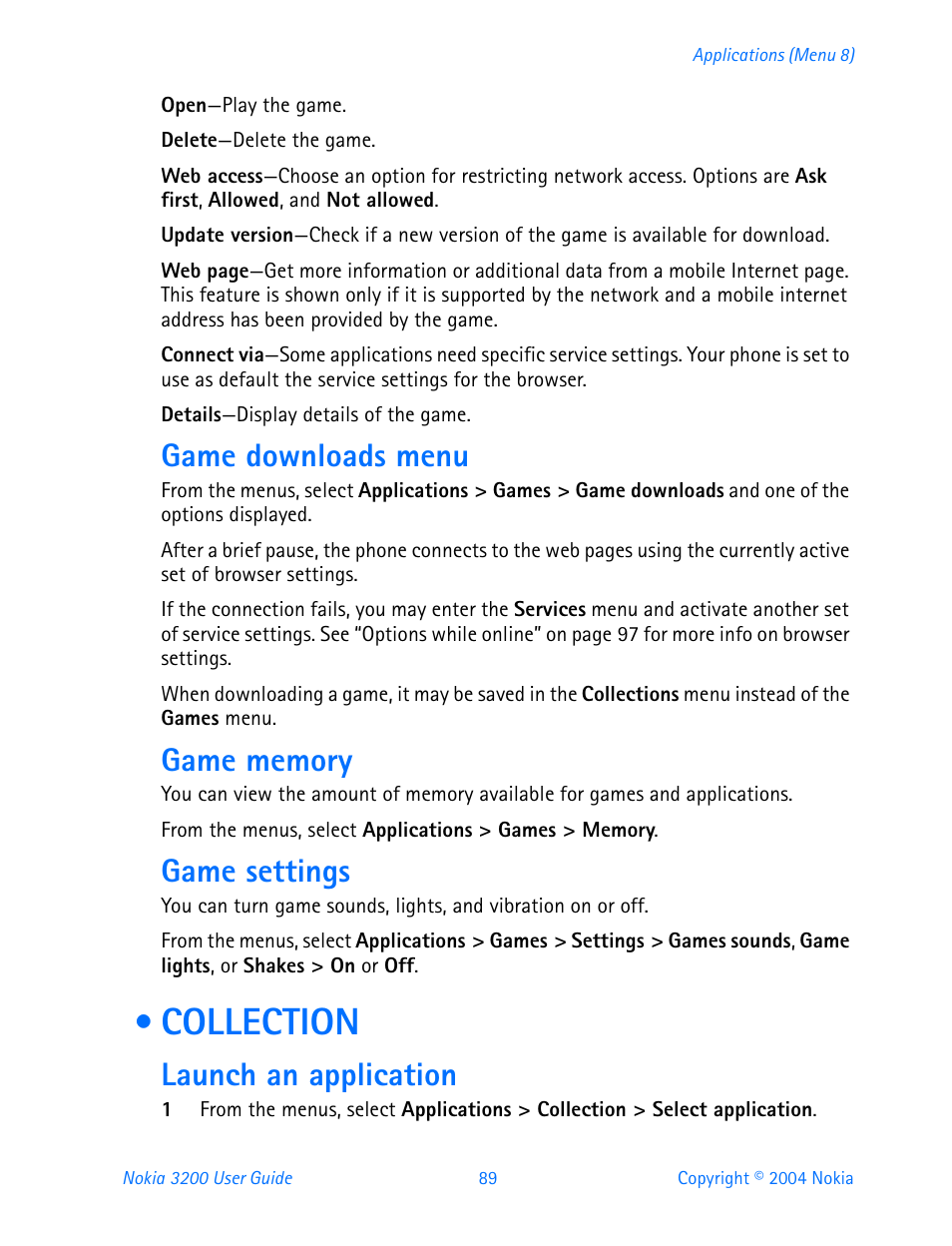 Game downloads menu, Game memory, Game settings | Collection, Launch an application | Nokia 3200 User Manual | Page 100 / 153