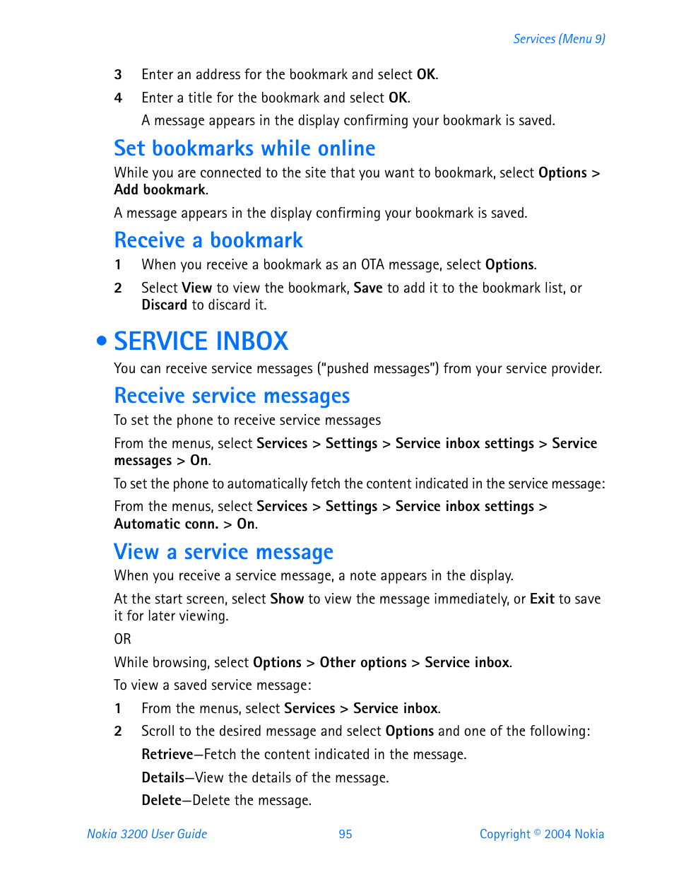 Set bookmarks while online, Receive a bookmark, Service inbox | Receive service messages, View a service message | Nokia 3200 User Manual | Page 106 / 153
