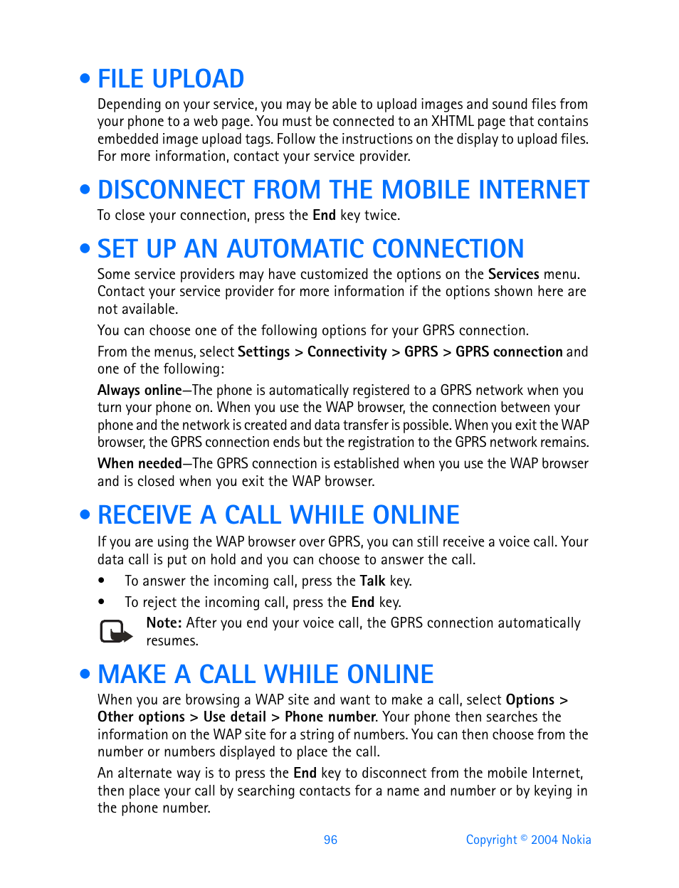 File upload, Disconnect from the mobile internet, Set up an automatic connection | Receive a call while online, Make a call while online | Nokia 3200 User Manual | Page 107 / 153