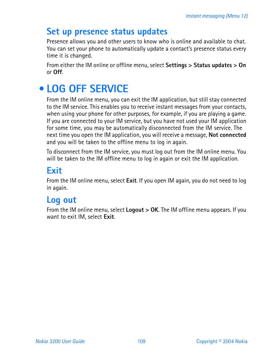 Set up presence status updates, Log off service, Exit | Log out | Nokia 3200 User Manual | Page 120 / 153