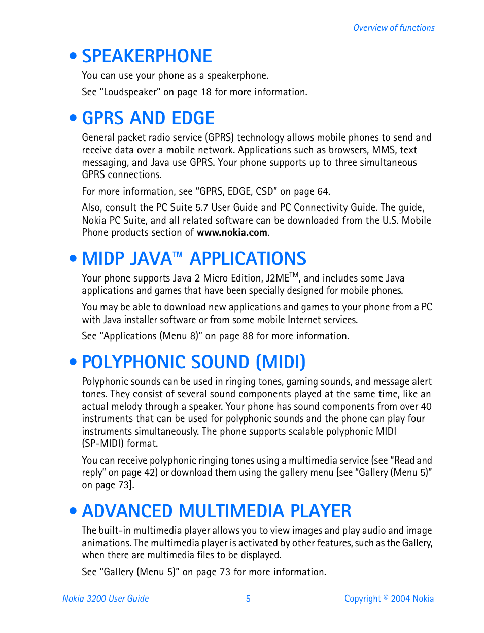 Speakerphone, Gprs and edge, Midp java™ applications | Polyphonic sound (midi), Advanced multimedia player | Nokia 3200 User Manual | Page 16 / 153