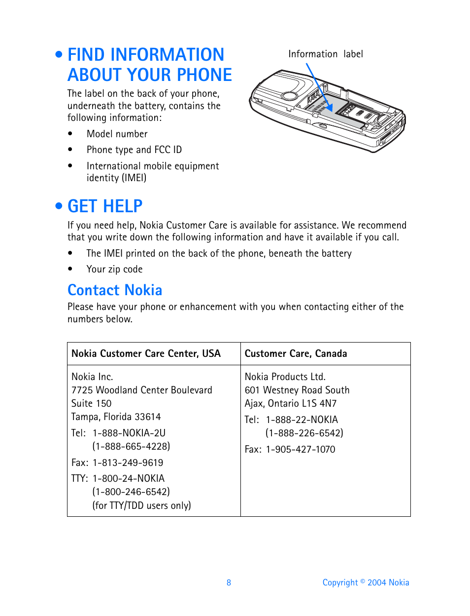 Find information about your phone, Get help, Contact nokia | Find information about your phone get help | Nokia 3200 User Manual | Page 19 / 153