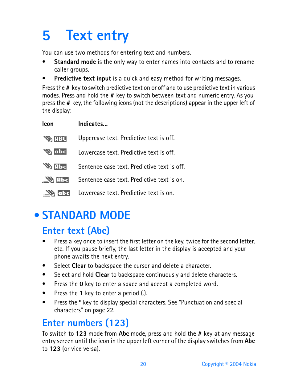 5 text entry, Standard mode, Enter text (abc) | Enter numbers (123), Text entry, 5text entry | Nokia 3200 User Manual | Page 31 / 153