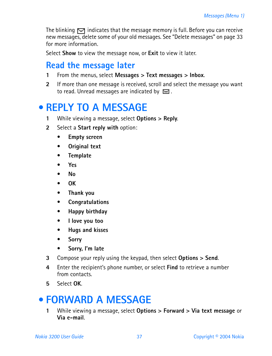 Read the message later, Reply to a message, Forward a message | Reply to a message forward a message | Nokia 3200 User Manual | Page 48 / 153