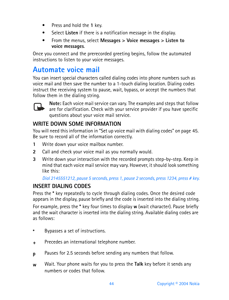 Automate voice mail, Write down some information, Insert dialing codes | Nokia 3200 User Manual | Page 55 / 153