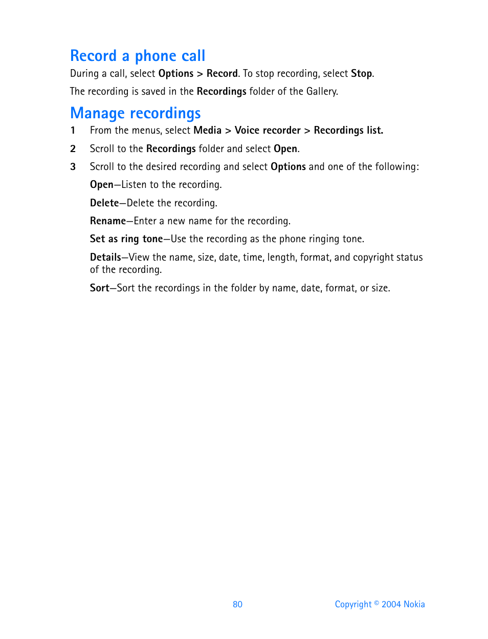 Record a phone call, Manage recordings | Nokia 3200 User Manual | Page 91 / 153