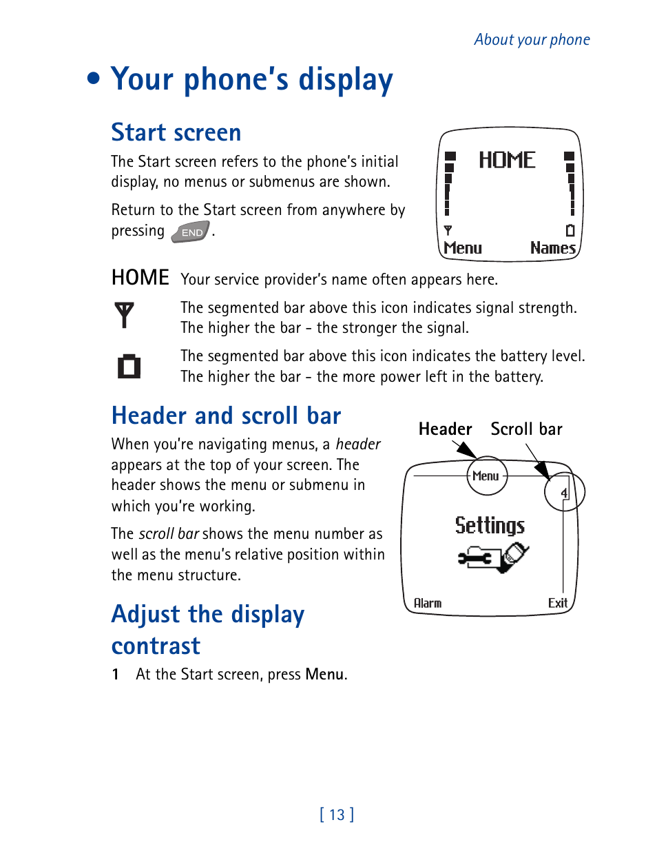 Your phone’s display, Start screen, Header and scroll bar | Adjust the display contrast, Home | Nokia 7190 User Manual | Page 21 / 144