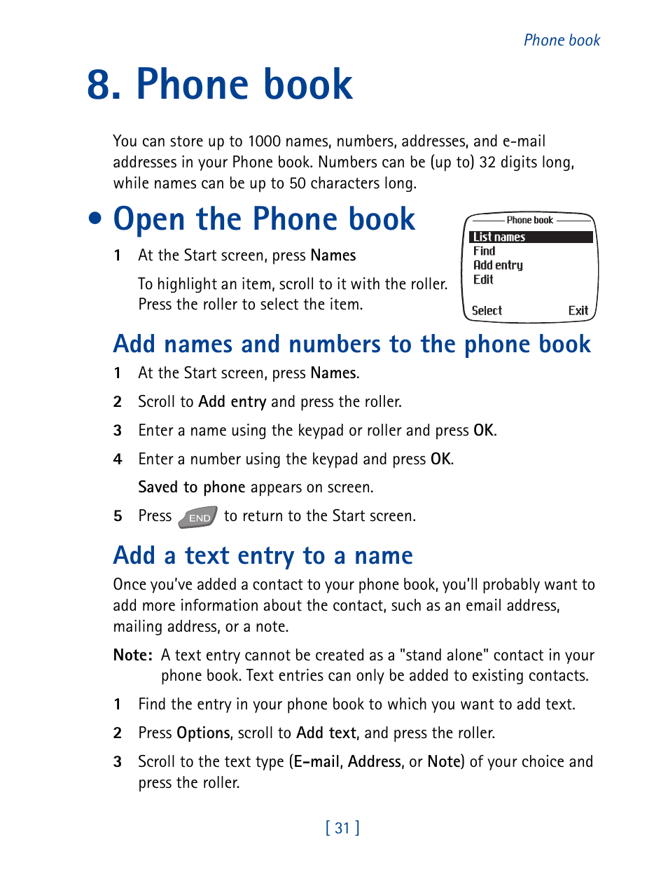 Phone book, Open the phone book, Add names and numbers to the phone book | Add a text entry to a name | Nokia 7190 User Manual | Page 39 / 144