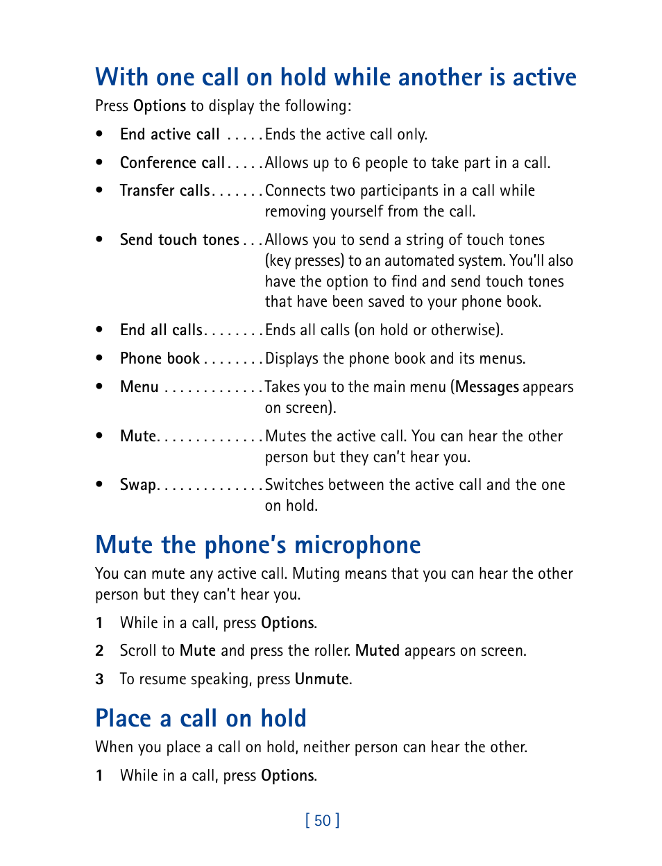 With one call on hold while another is active, Mute the phone’s microphone, Place a call on hold | Nokia 7190 User Manual | Page 58 / 144