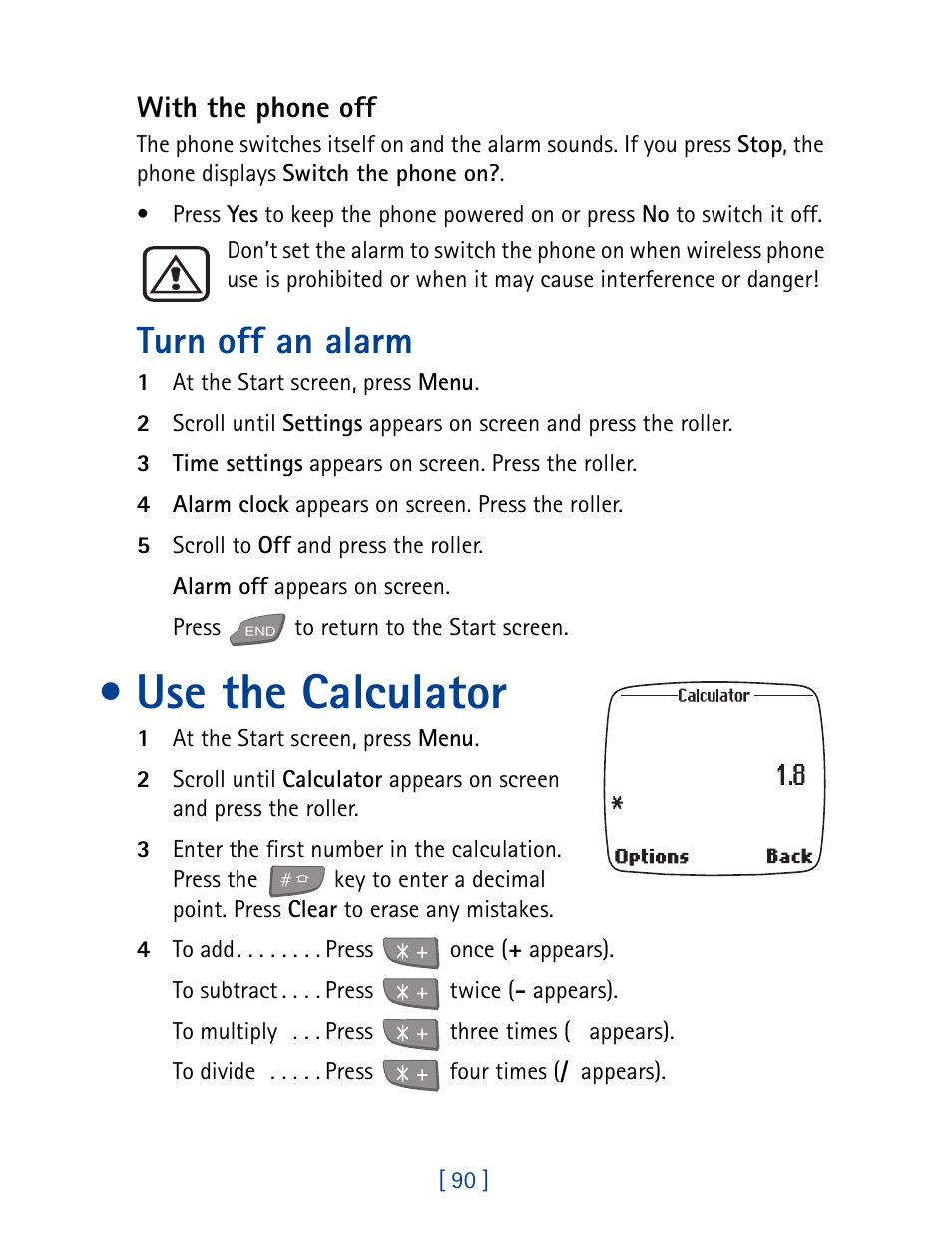Use the calculator, Turn off an alarm, With the phone off | Nokia 7190 User Manual | Page 98 / 144