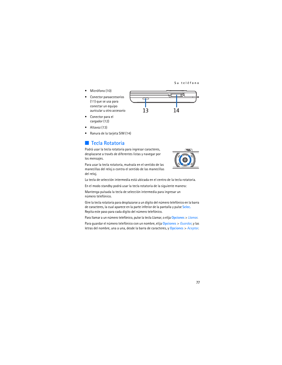 Tecla rotatoria | Nokia 7380 User Manual | Page 78 / 137