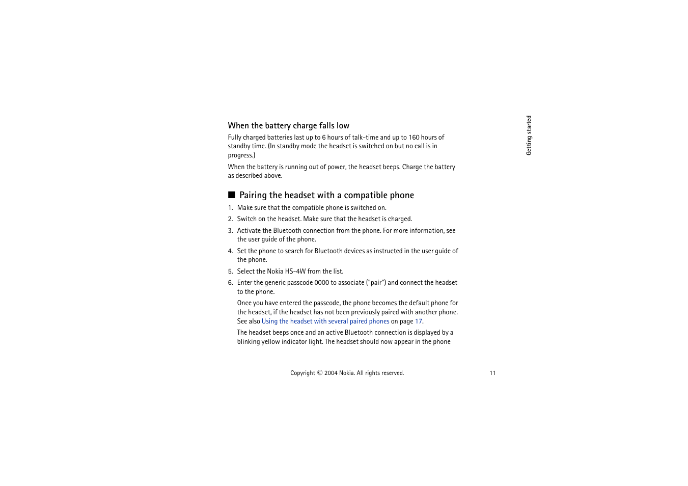 When the battery charge falls low, Pairing the headset with a compatible phone | Nokia Wireless Boom Headset HS-4W User Manual | Page 11 / 23