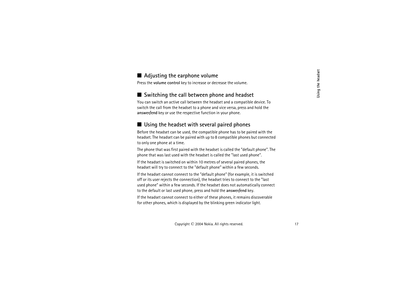 Adjusting the earphone volume, Switching the call between phone and headset, Using the headset with several paired phones | Nokia Wireless Boom Headset HS-4W User Manual | Page 17 / 23