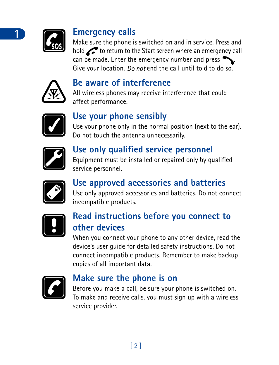 Emergency calls, Be aware of interference, Use your phone sensibly | Use only qualified service personnel, Use approved accessories and batteries, Make sure the phone is on | Nokia 6340 User Manual | Page 11 / 161